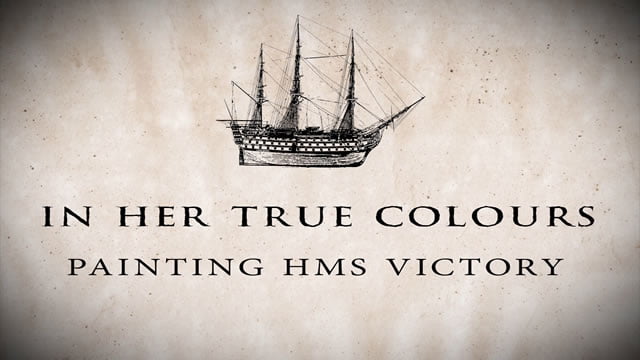 HMS Victory - In Her True Colours