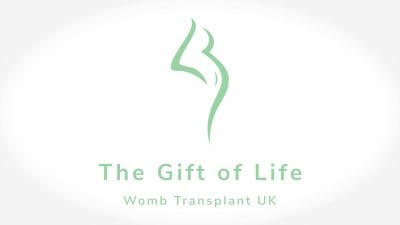 THE GIFT OF LIFE – Womb Transplant UK